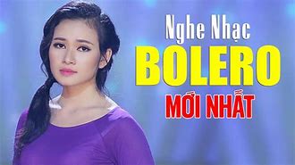 Cho Tôi Nghe Ca Nhạc Bolero