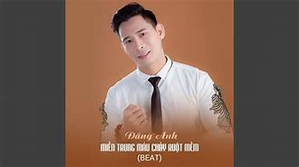 Dương Ngọc Thái Miền Trung Máu Chảy Ruột Mềm Lời Bài Hát Karaoke